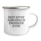 Celebrate Aerospace Engineer Graduation with Funny 'Best Effin' Aerospace Engineer Ever' Camping Mug, Gifts for Men from Friends, Unique Gifts for Aerospace Engineers - Image 2